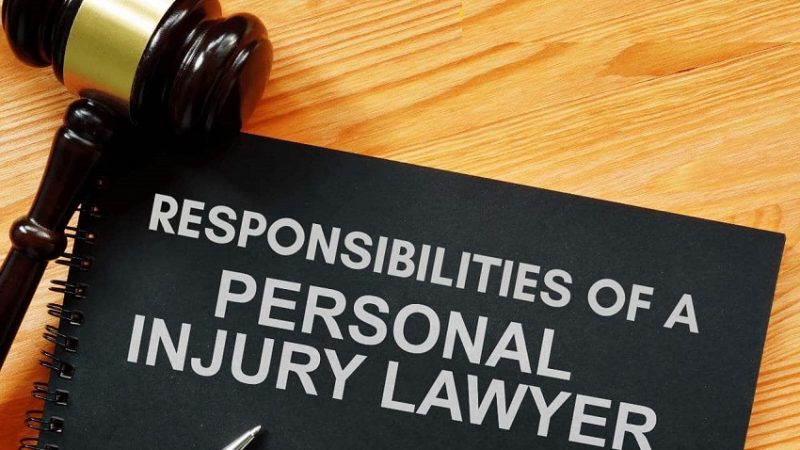 What Are the Responsibilities of Personal Injury Lawyers?