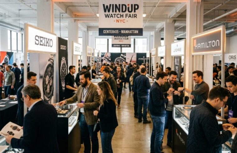 Windup Watch Fair NYC 2026: Dates, Location, Brands, and Activities